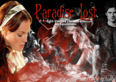 Paradise Lost by Spudzmom