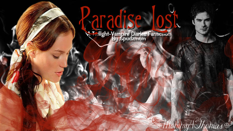 Paradise Lost by Spudzmom